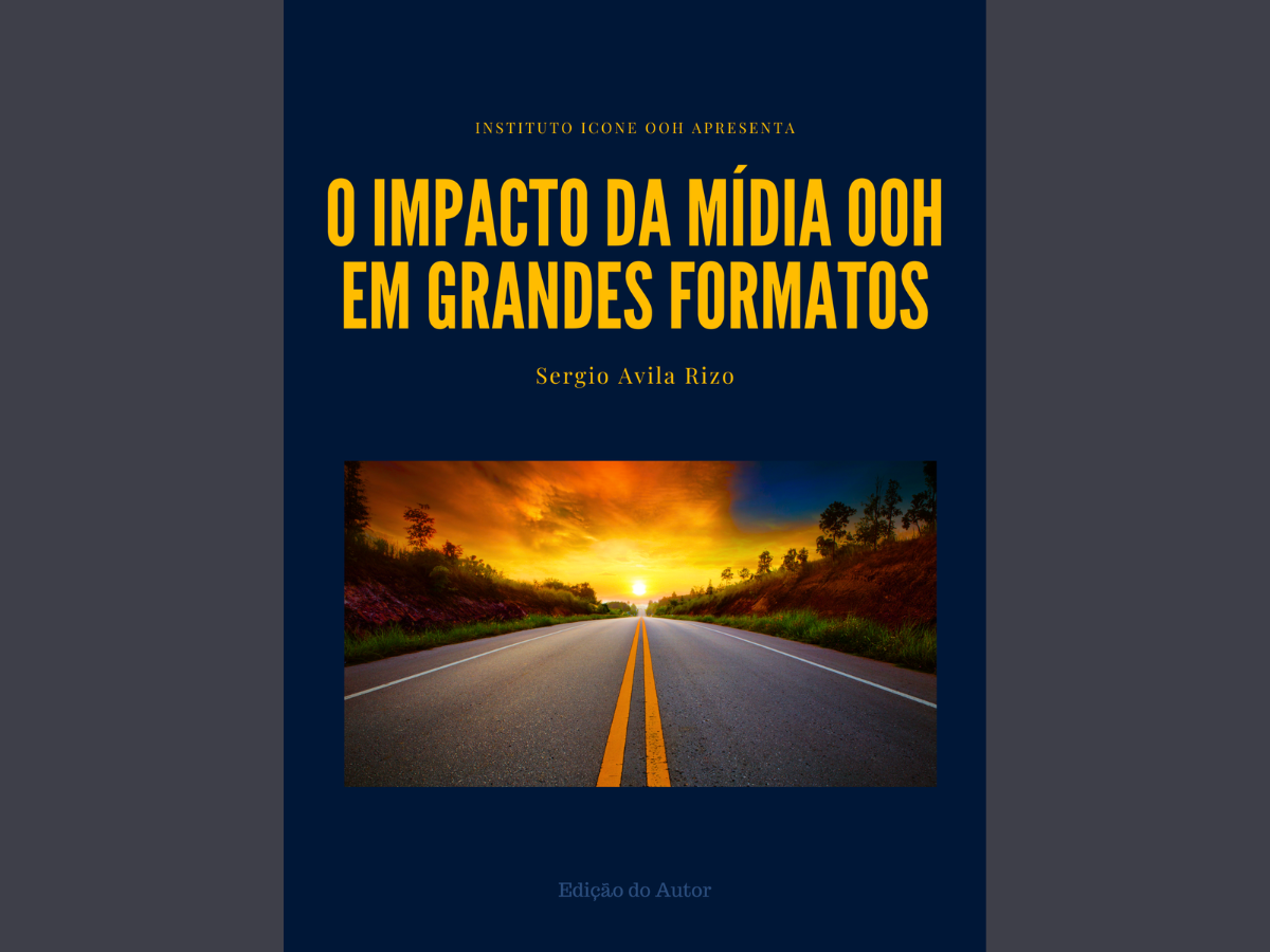 Capa do livro O impacto da mídia OOH em grandes formatos